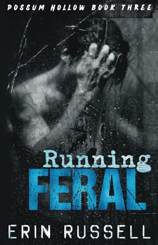 Running Feral (Possum Hollow) - 5277