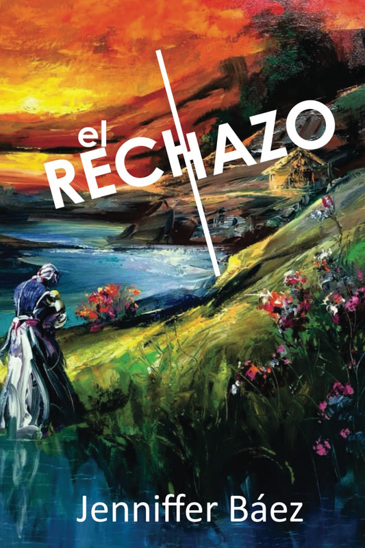 El rechazo (Spanish Edition)