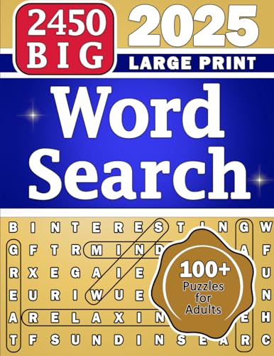 BIG 2450 Word Search 100+ Large Print Themed Puzzles for Adults Seniors and Teens: Seek n Find Game Book Volume 3 (Happy Puzzling!) - 5092