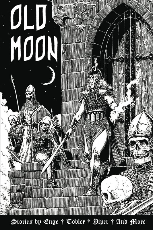 Old Moon Quarterly Volume 7: A Magazine of Dark Fantasy and Sword and Sorcery (Old Moon Quarterly; A Magazine of Dark Fantasy and Sword and Sorcery) - 3399