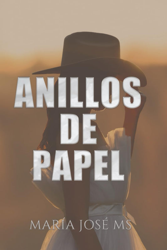 Anillos de Papel (Spanish Edition)
