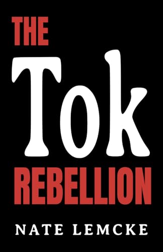 The Tok Rebellion - 7786