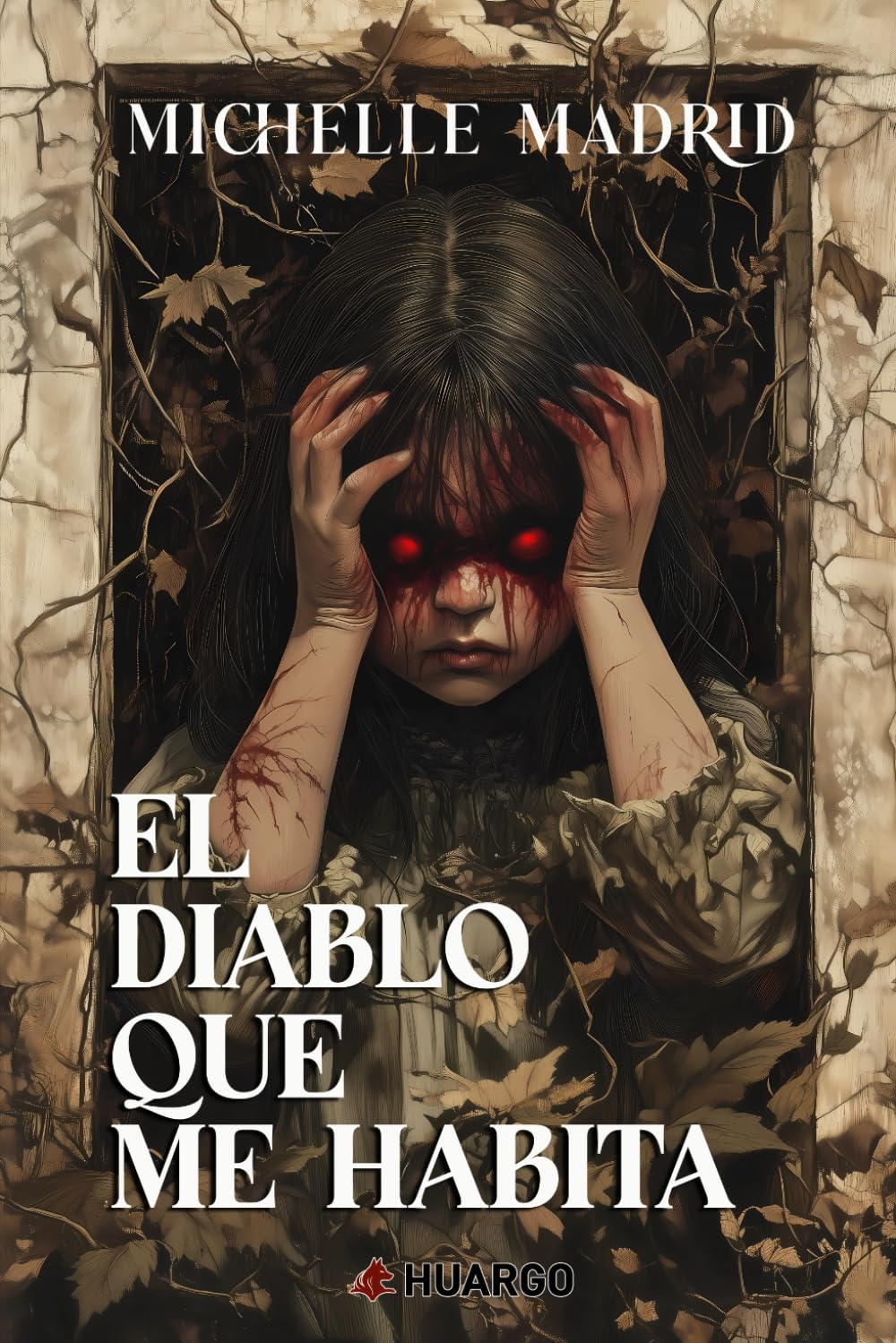 El diablo que me habita (Spanish Edition)