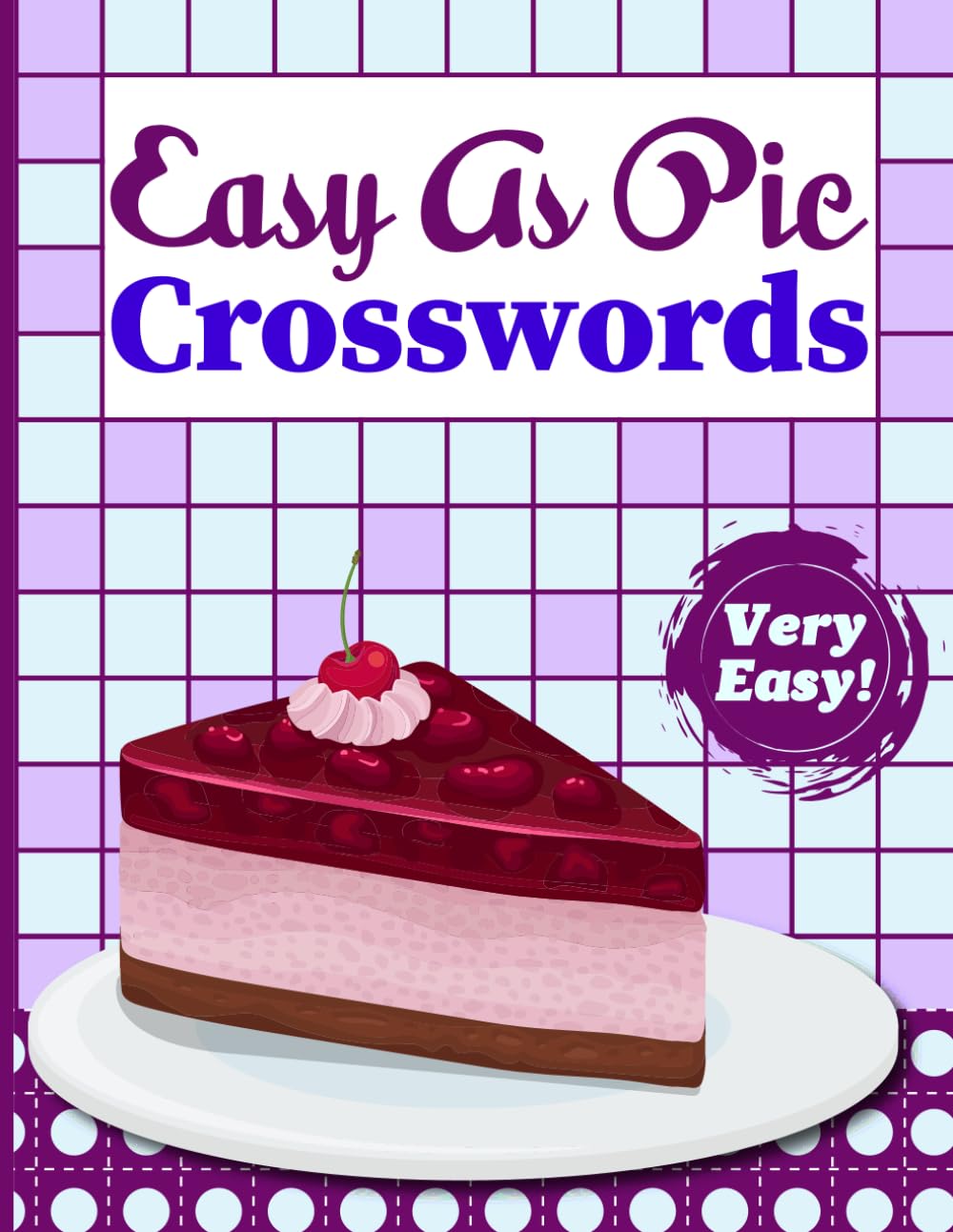 Crossword Puzzle Easy as Pie book for Adults: Easy Crossword Puzzle for Adults, Relaxing Puzzles - 1996
