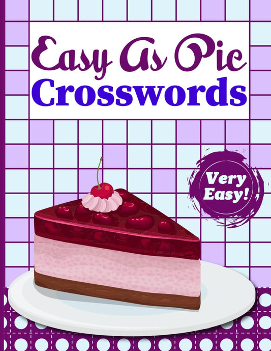 Crossword Puzzle Easy as Pie book for Adults: Easy Crossword Puzzle for Adults, Relaxing Puzzles - 1996