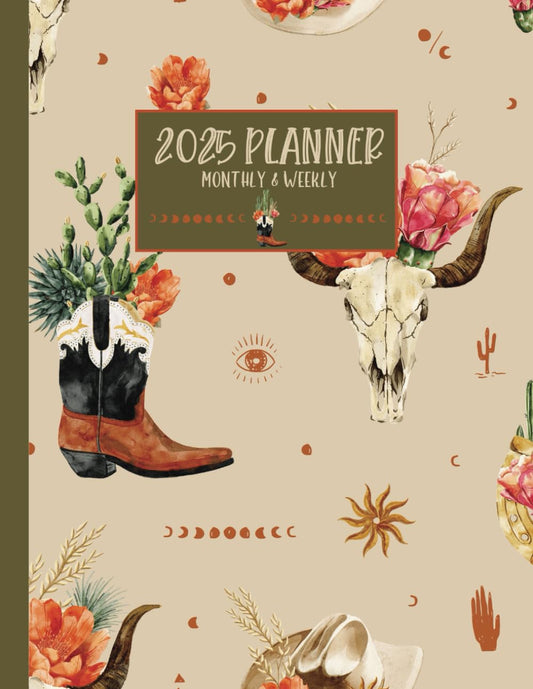Western Planner 2025: Boho Cowgirl Themed Monthly and Weekly Calendar Agenda; 8.5x11" - 3157