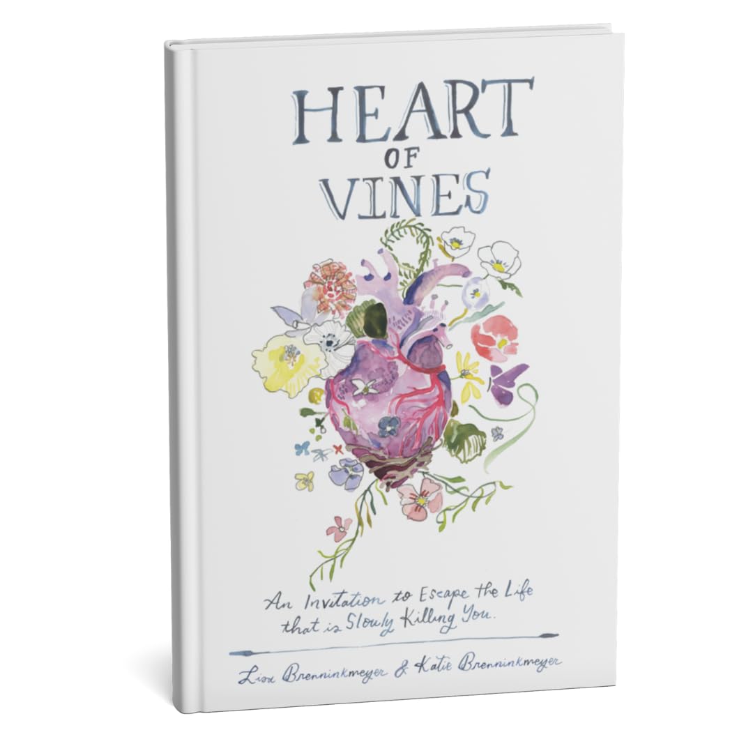 Heart of Vines: A Book for Young Women in Their 20s