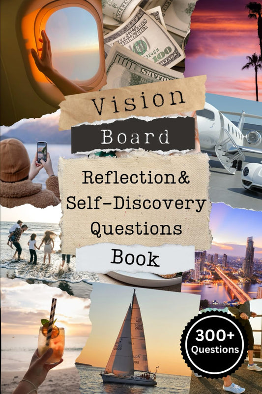 Vision Board Reflection and Self Discovery Questions Book: Over 300 Questions to Visualize Every Aspect of Your Dream Life, Such as: Love, Money, ... More. Perfect for Creating Your Vision Board. - 6824