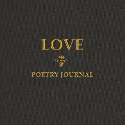 LOVE - Poetry Journal (Poetic Pathways) - 5356