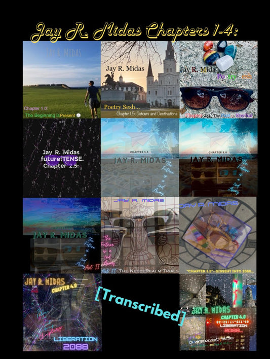 Jay R. Midas Chapters [Transcribed]: Chapters 1.0- 4.0: Edition 2 - 4117
