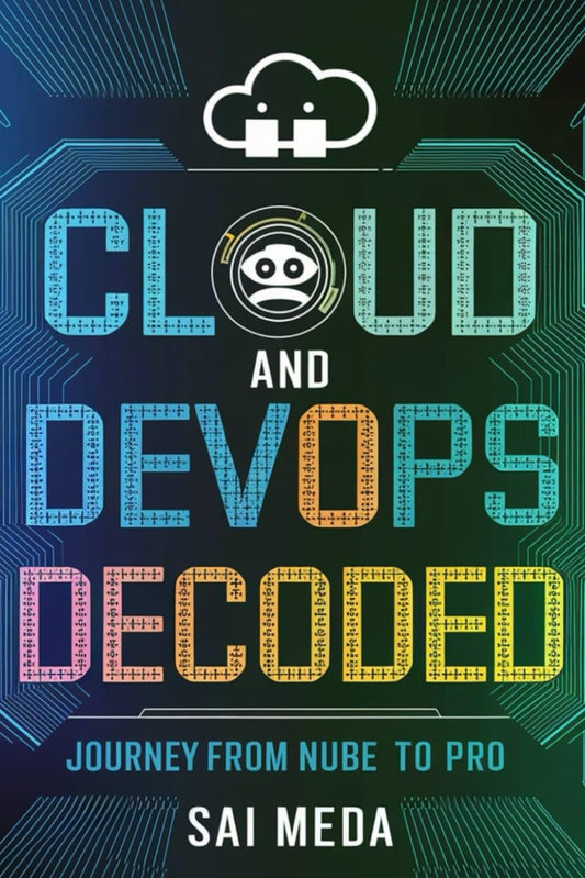 CLOUD AND DEVOPS DECODED: THE JOURNEY FROM NUBE TO PRO - 6244