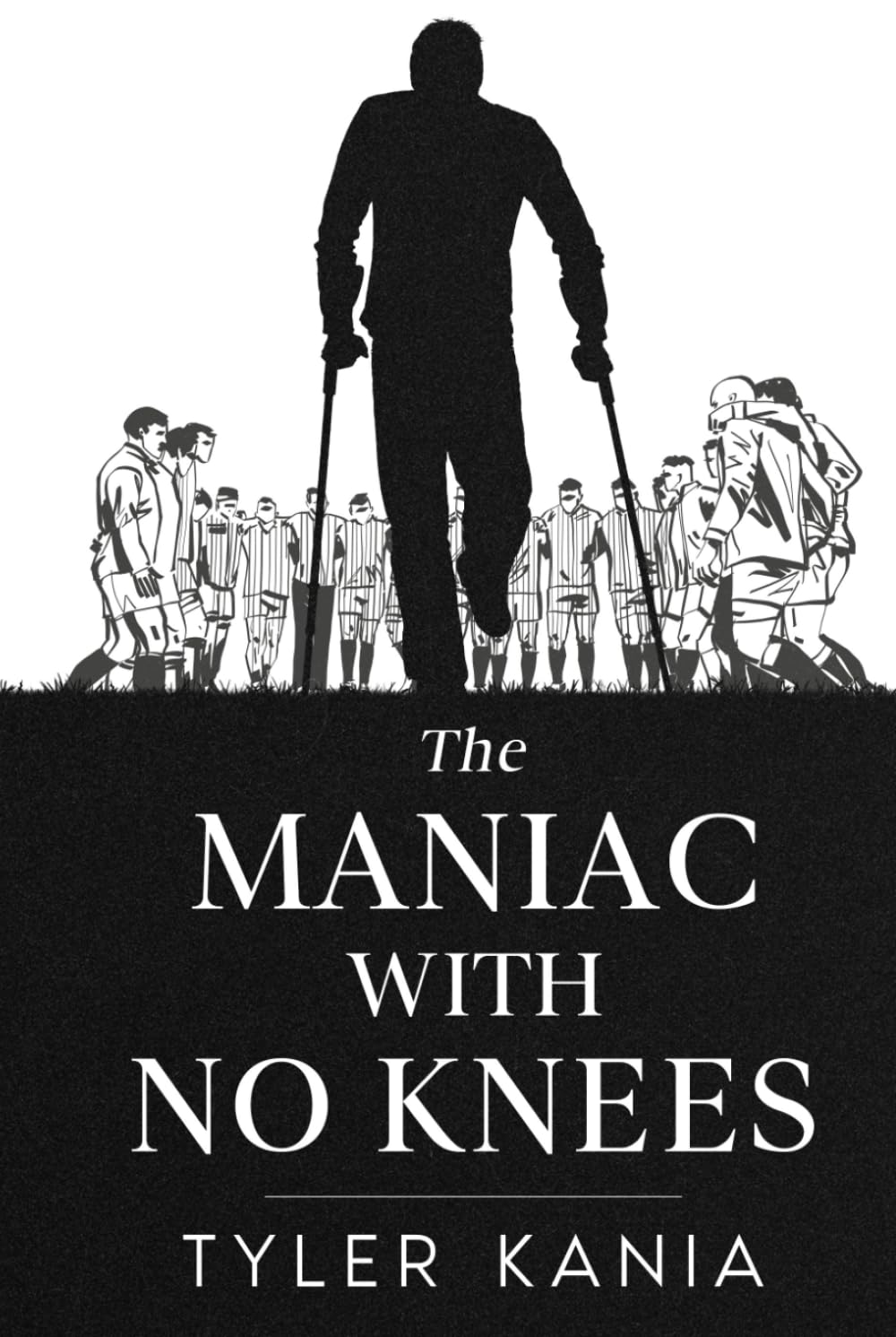 The Maniac with No Knees