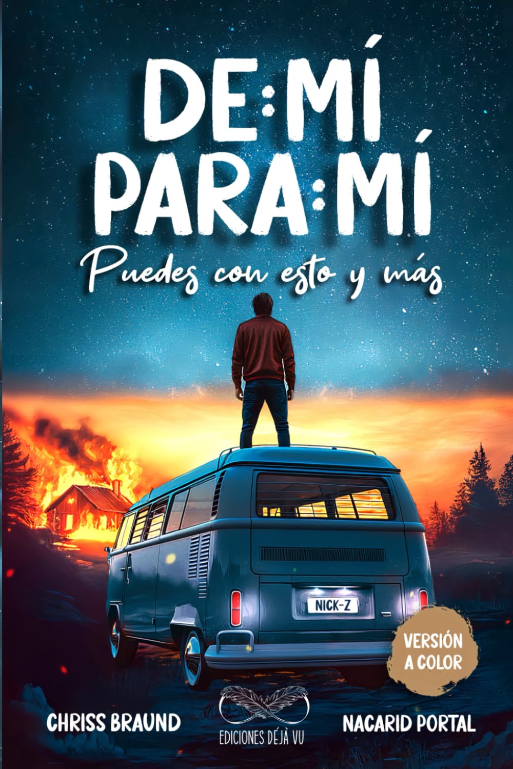 De Mí Para Mí, Puedes Con Esto y Más (Versión A Color): Segunda Parte (Spanish Edition) - 6070