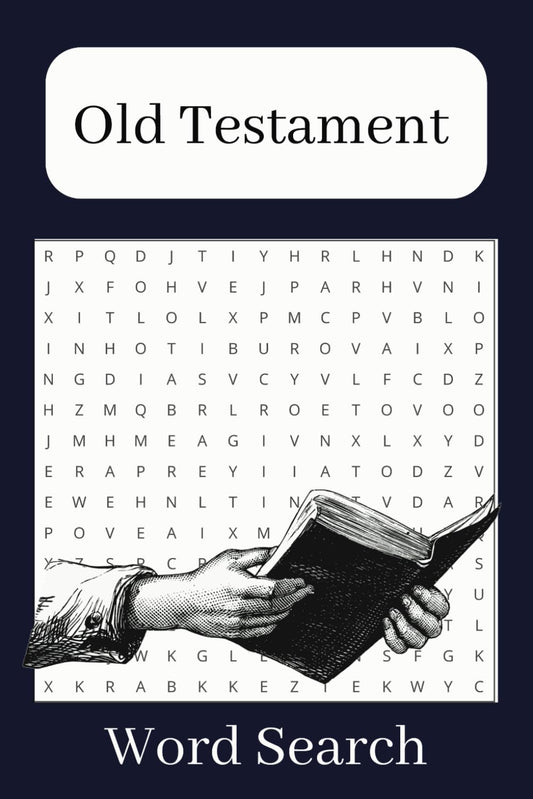 Old Testament Bible Word Search Puzzle Book: Word Search with Easy to Read Print about the Old Testament, Bible, Scripture and More | 6x9 inches, 110 ... Gift for Vacations, Holidays and Free Times - 7721