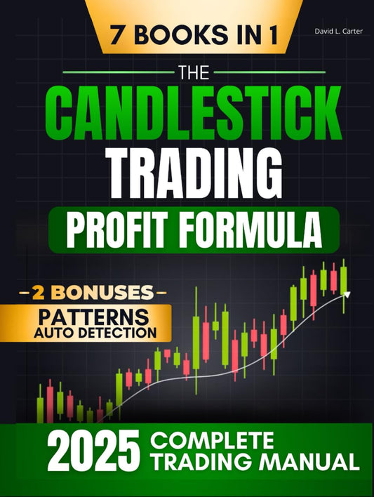 The Candlestick Trading Profit Formula: Complete Trading Manual for Expert Market Analysis, Strategic Trade Execution and Building a Profitable Trading System - 4335