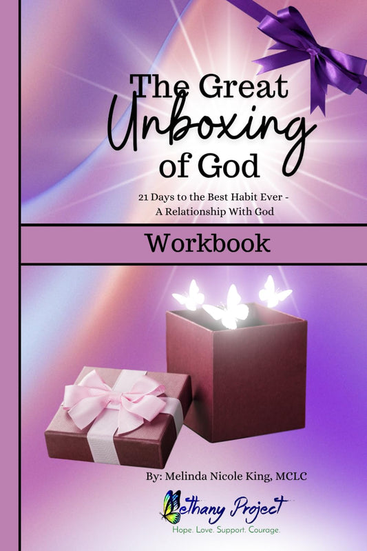 The Great Unboxing of God - Workbook: 21 Days to the Best Habit Ever - A Relationship with God - 6920