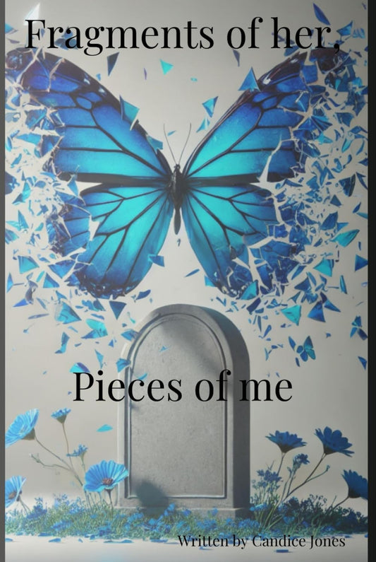 Fragments of her, Pieces of me. - 6291