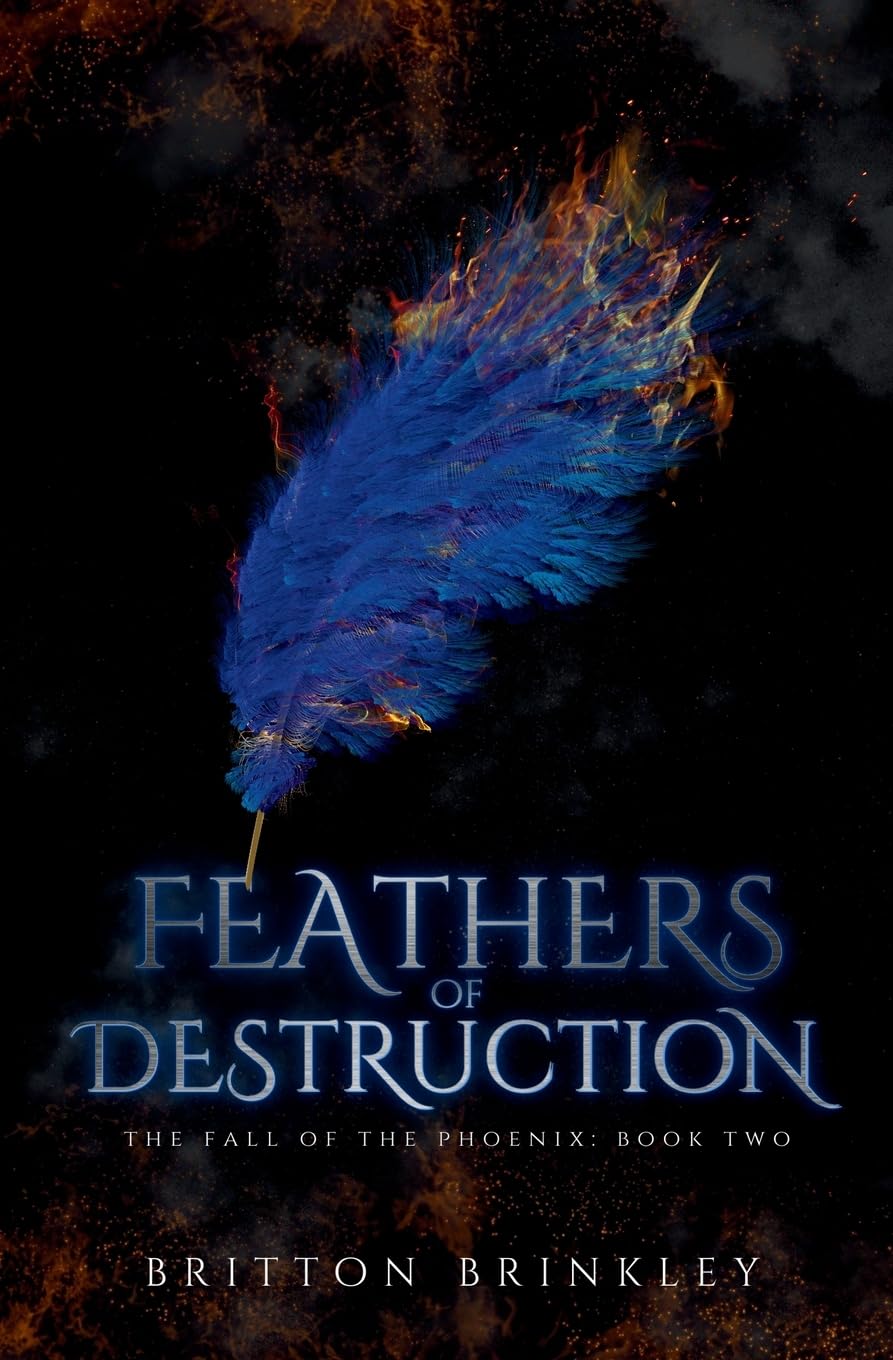 Feathers of Destruction: A Paranormal Found Family Series (Fall of the Phoenix)