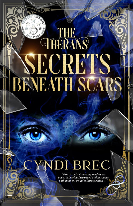 The Therans: Secrets Beneath Scars (The Therans Trilogy)