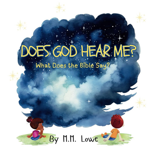 Does God Hear Me? What Does the Bible Say? - 1222