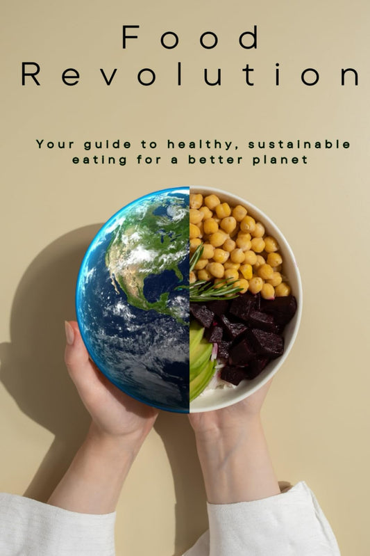 Food Revolution: Your Guide to Healthy, Sustainable Eating (The Wellness Awakening Series: Transform Your Health Through Conscious Eating) - 6158