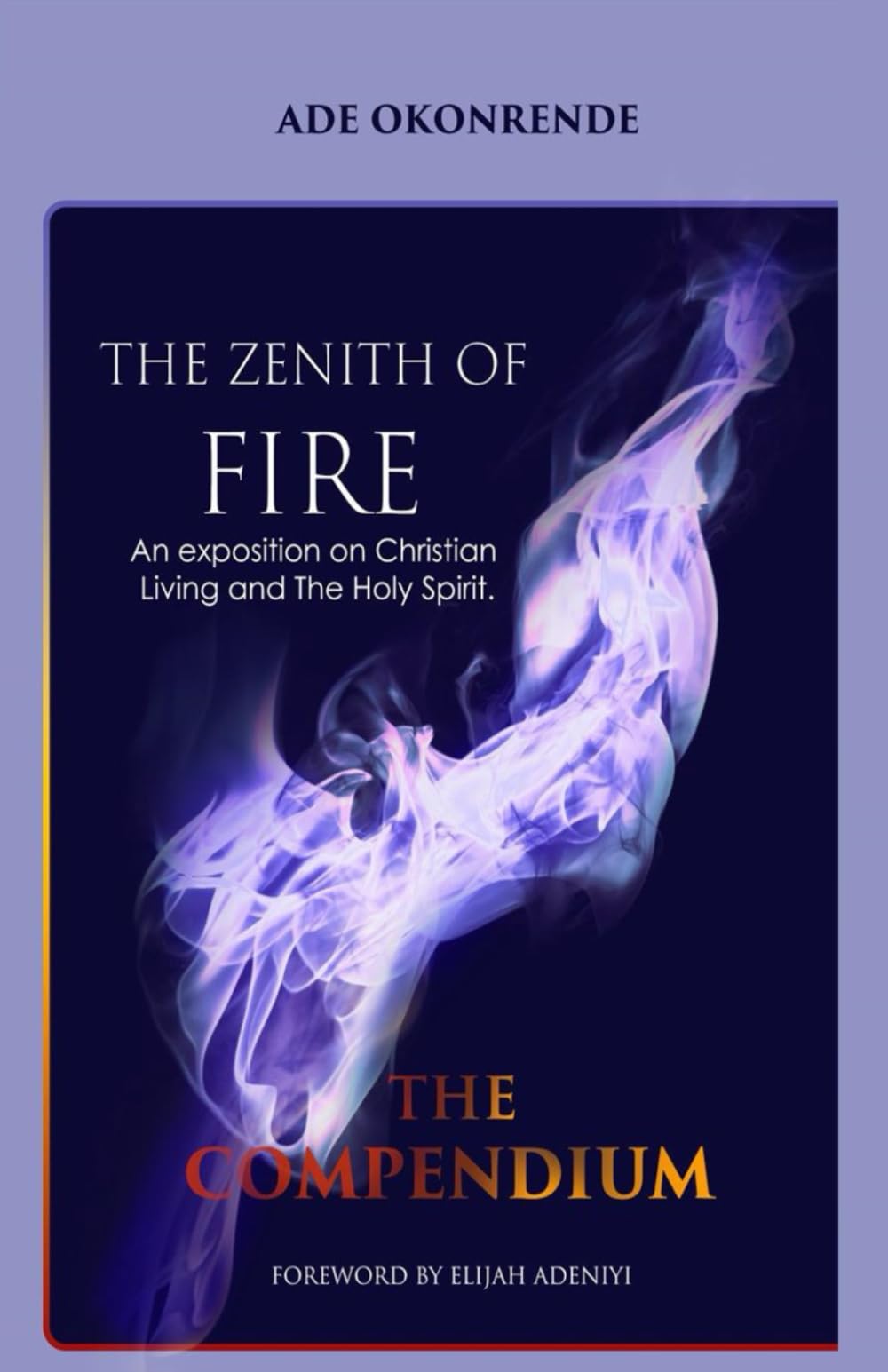 The Zenith of Fire Series: The Compendium