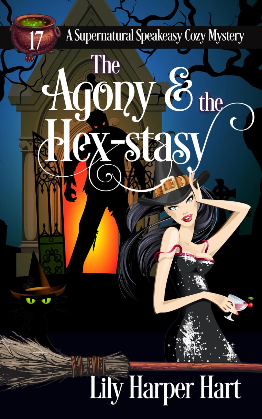 The Agony & the Hex-stasy (A Supernatural Speakeasy Cozy Mystery)