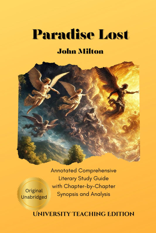 Paradise Lost: Annotated – Comprehensive Literary Study Guide With Chapter-by-Chapter Synopsis and Analysis - 3766