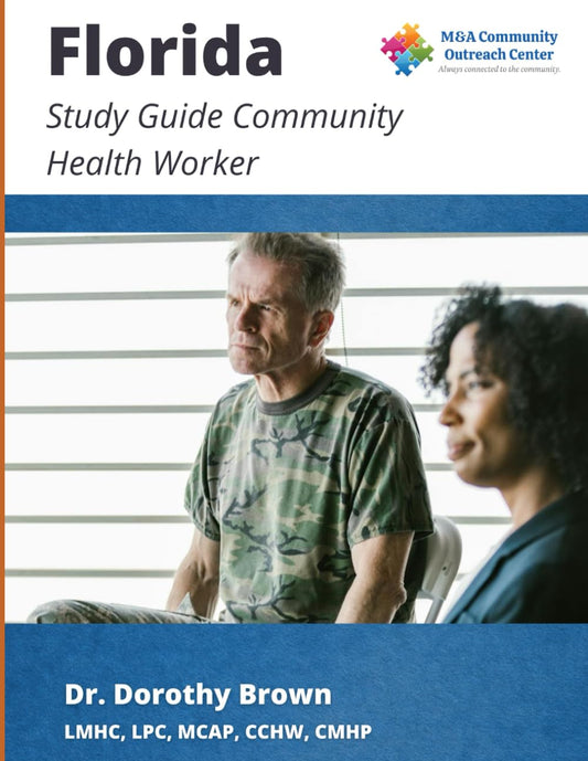 FLORIDA STUDY GUIDE COMMUNITY HEALTH WORKER - 4092