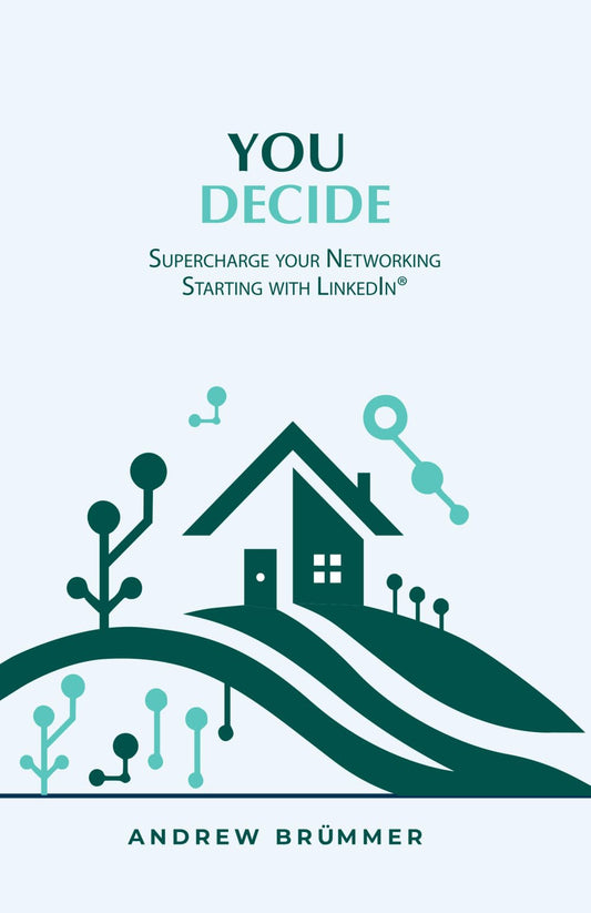 You Decide: Supercharge your Networking – Starting with LinkedIn (The Ardunan Village) - 2895