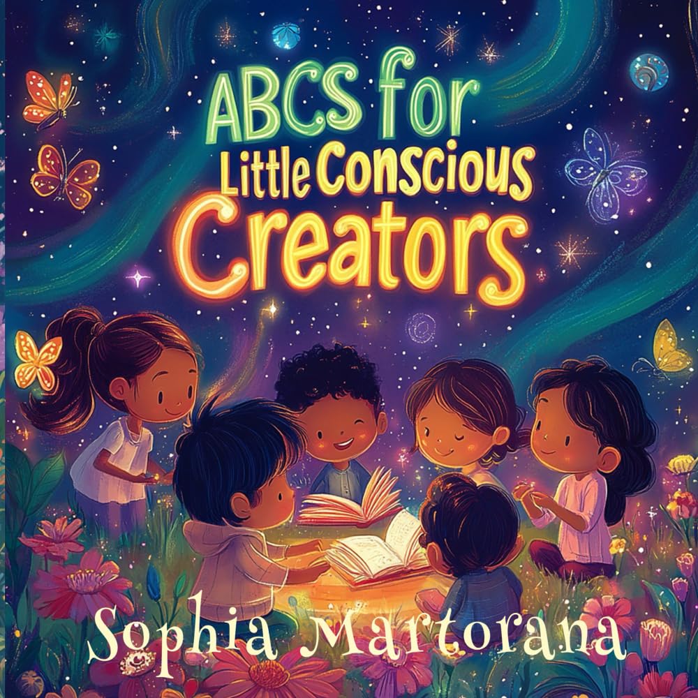 ABCs for Little Conscious Creators