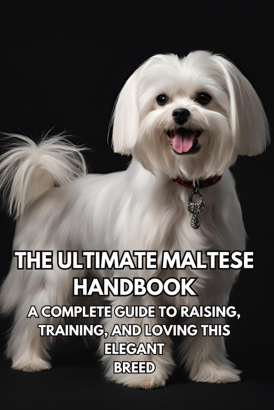 The Ultimate Maltese Handbook: A Complete Guide to Raising, Training, and Loving This Elegant Breed Inkspire - 4696