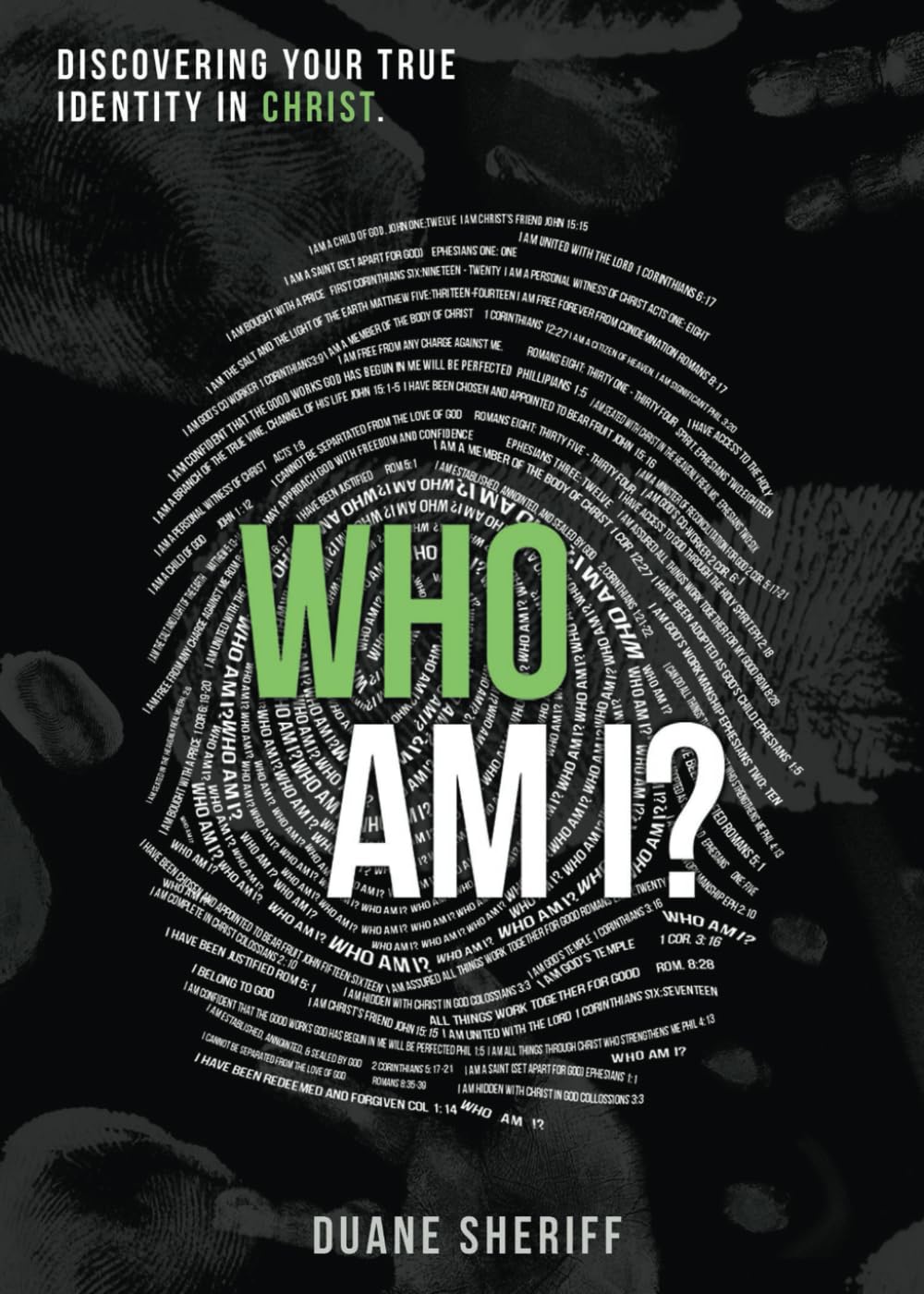 Who Am I: Discovering Your True Identity in Christ - 4480