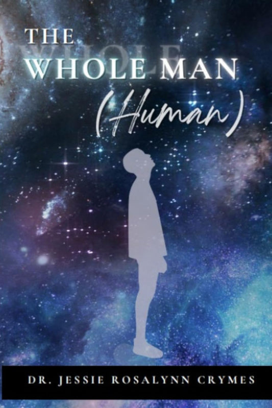 The Whole Man (Human)