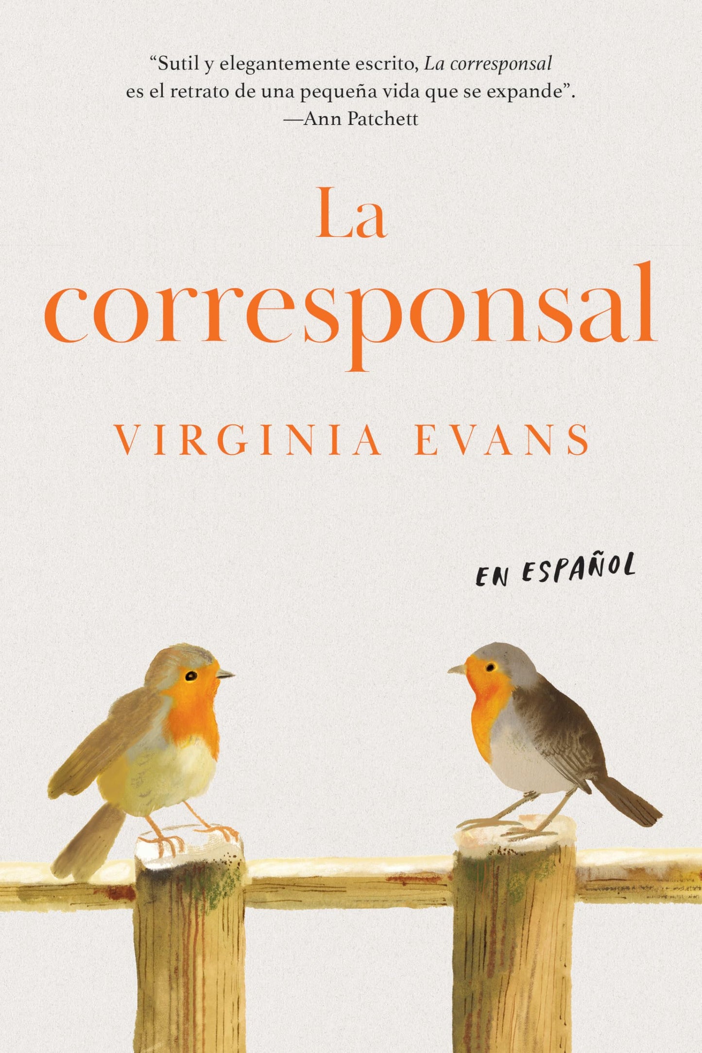 La corresponsal (The Correspondent) (Spanish Edition)