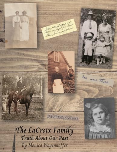 The LaCroix Family: Truth About Our Past - 1211