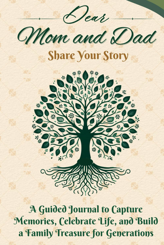 Dear Mom and Dad: Share Your Story: A Guided Journal to Capture Memories, Celebrate Life, and Build a Family Treasure for Generations (The Heirloom Series) - 3118