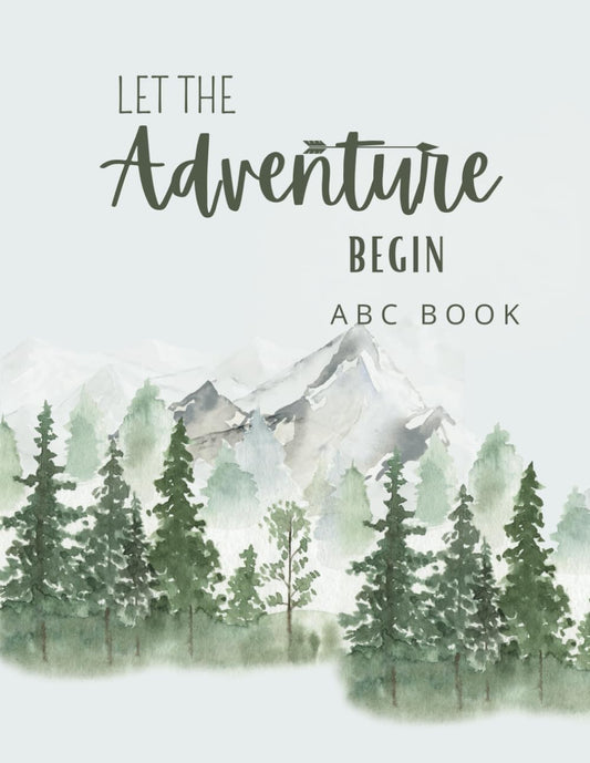 Let the Adventure Begin ABC BOOK: Woodland Forest Baby Shower Coloring Activity Sign In Guest Book Ideal Keepsake for Baby and Mama To Be - 8929