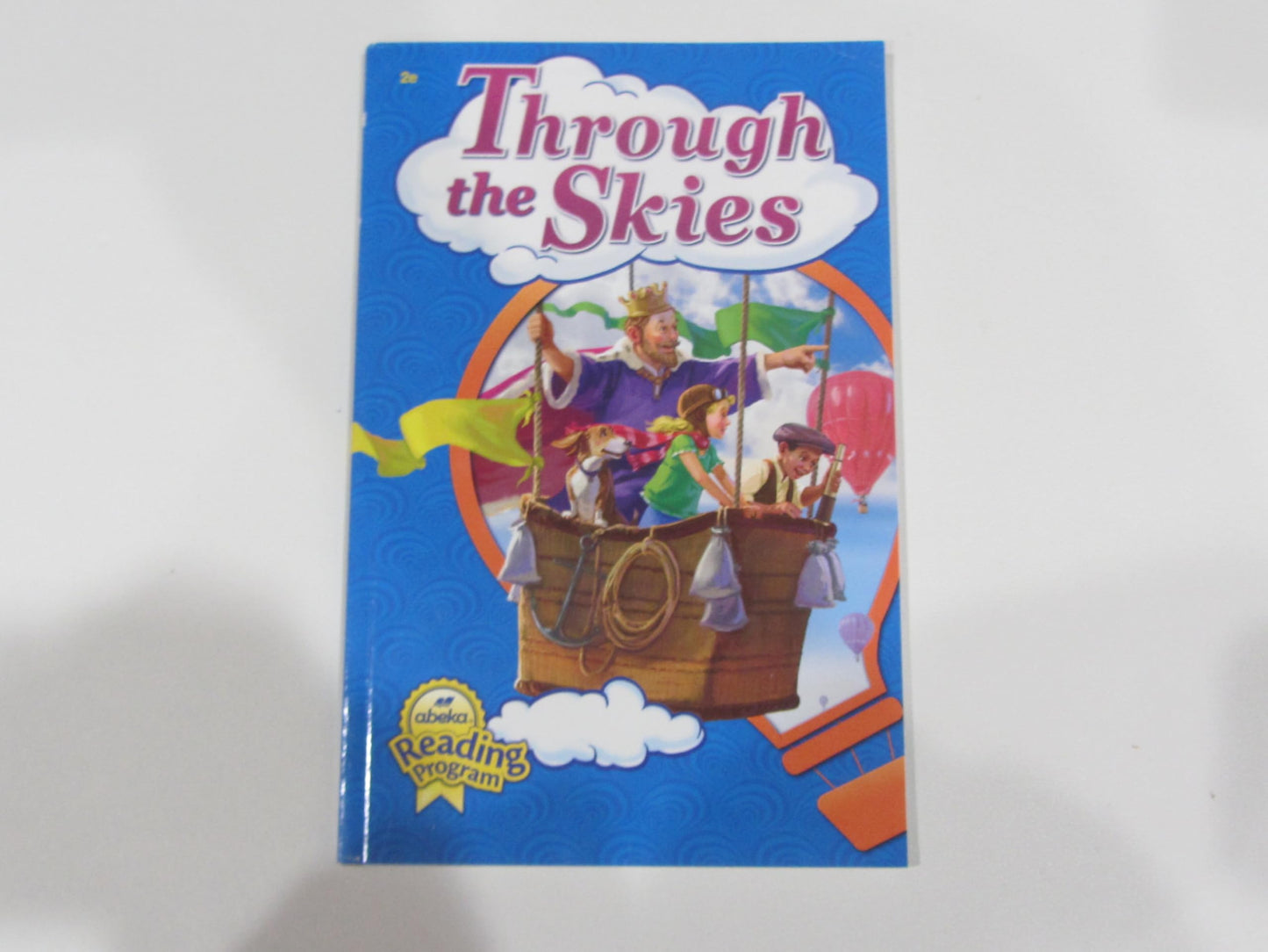 Through the Skies, Abeka Reading Program Children's Book