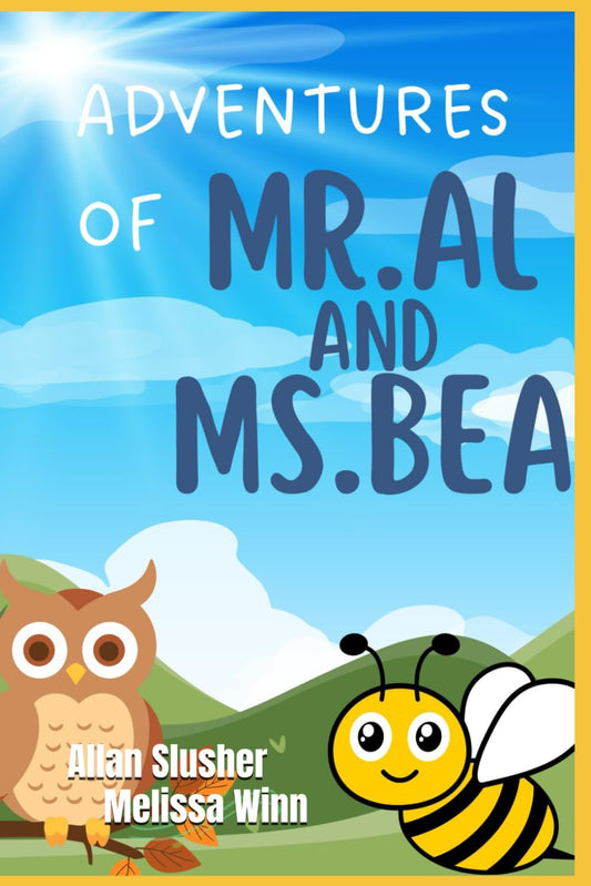 Adventures of Mr. Al and Ms. Bea