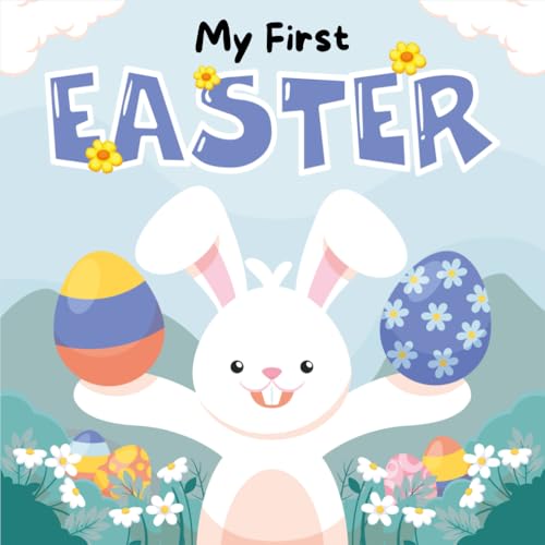 Easter Gifts For Baby Boy Girl 3-6 Months: My First Easter, High Contrast Book For Newborns One Year Old: +99 Cute Black & White Pictures For New ... Basket Stuffers For Babies 6-12 Month) - 995