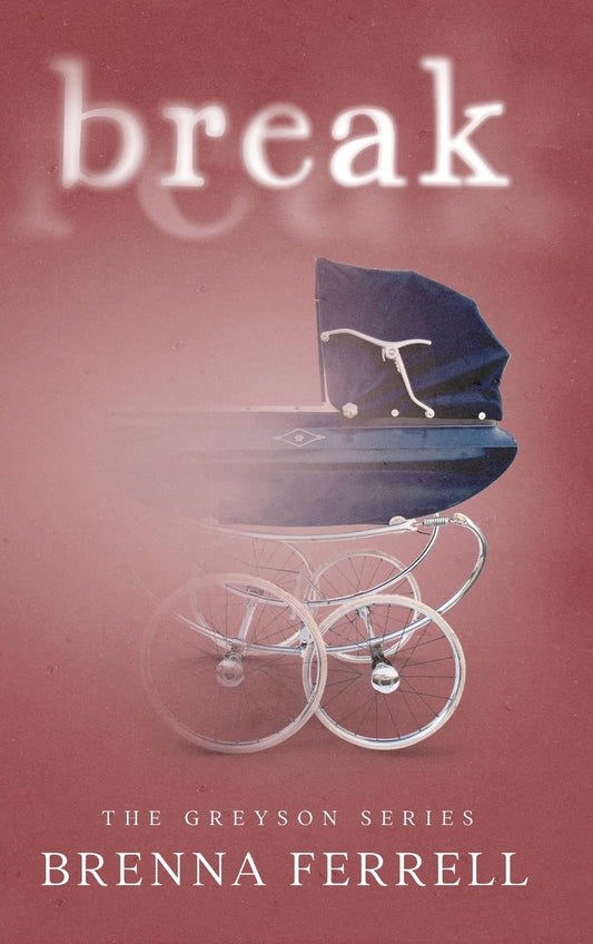 Break (The Greyson)