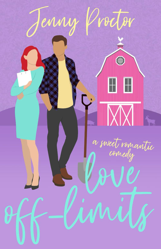 Love Off-Limits: A Sweet Romantic Comedy (Some Kind of Love) - 6073