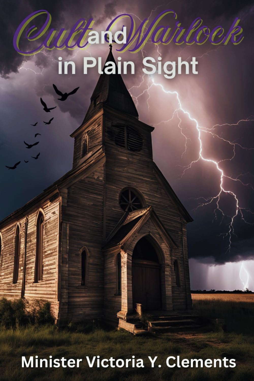 Cult and Warlock In Plain Sight