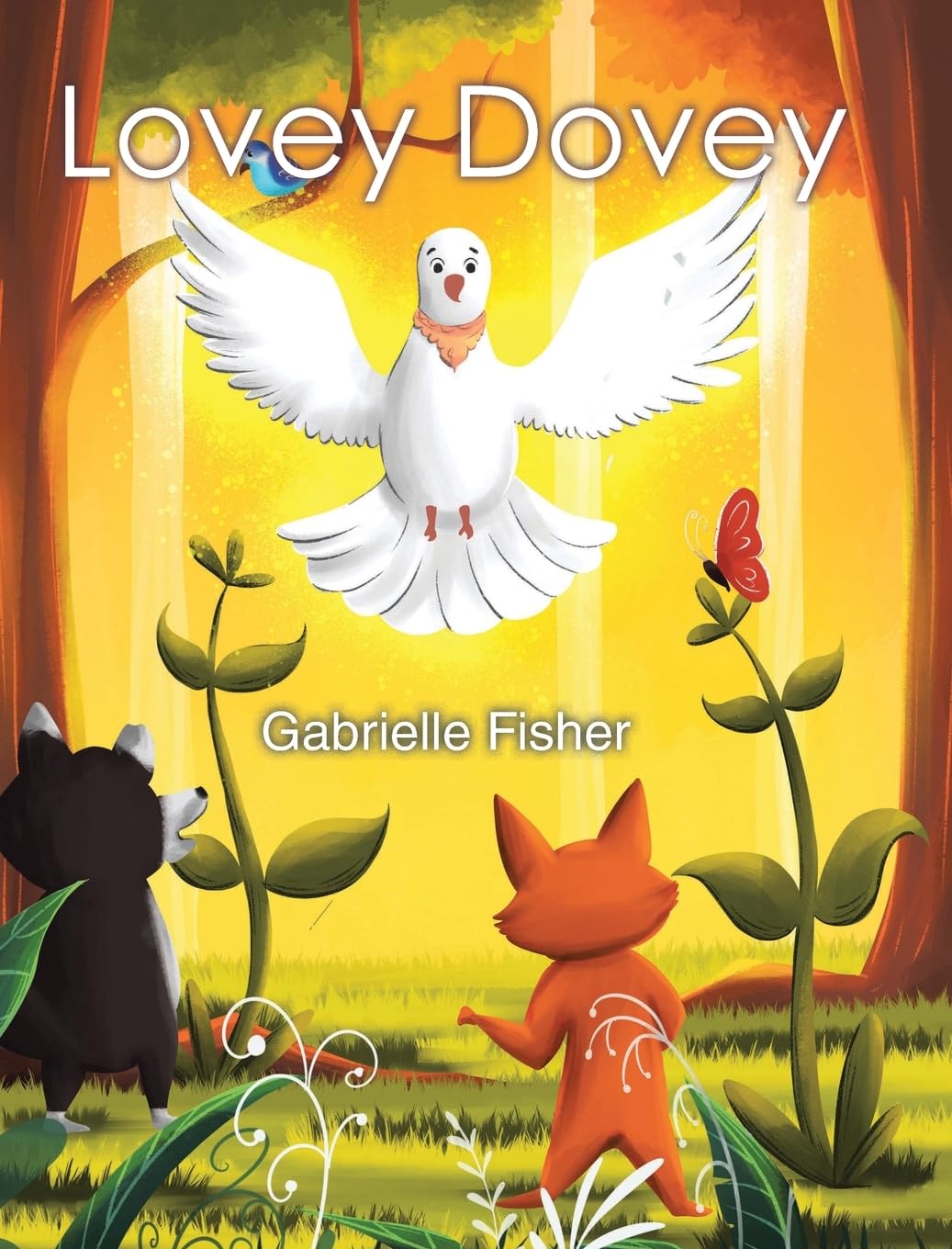 Lovey Dovey: a children's book about connection, love, peace and giving