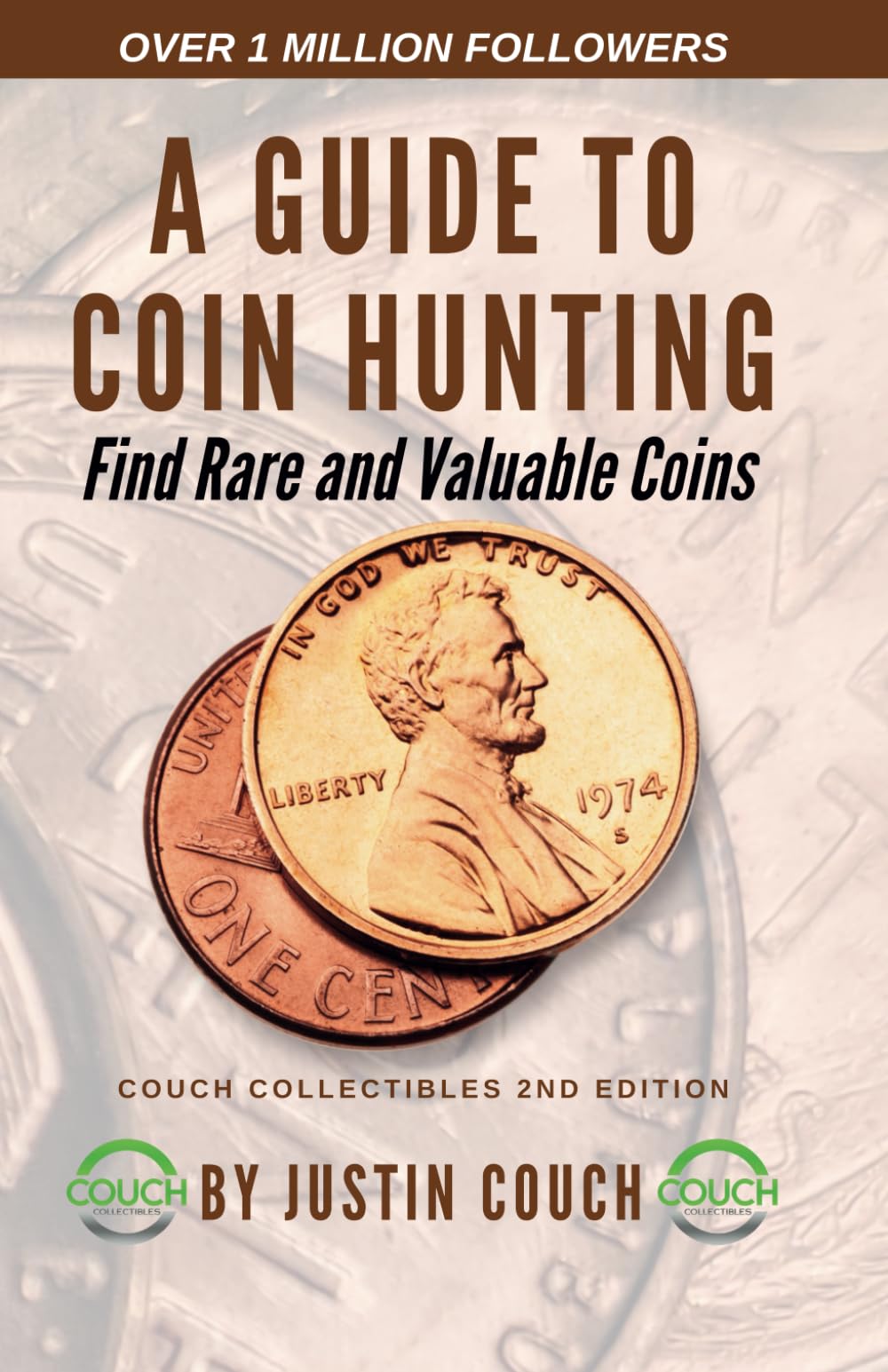 A Guide To Coin Hunting: Find Rare and Valuable Coins