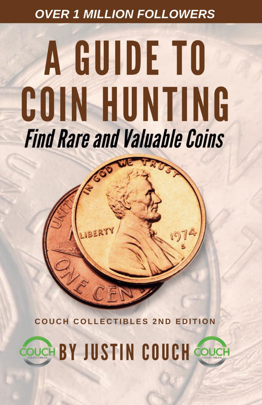 A Guide To Coin Hunting: Find Rare and Valuable Coins