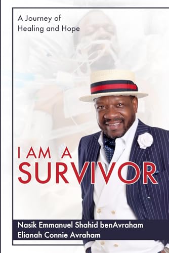 I AM A SURVIVOR: A Journey of Healing and Hope - 1007