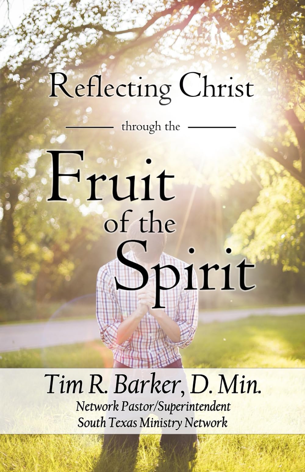 Reflecting Christ through the Fruit of the Spirit - 7528