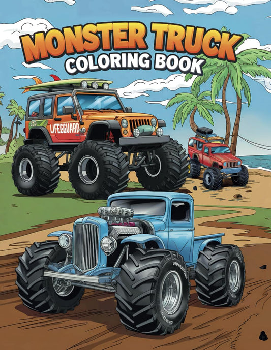 Monster Truck Coloring Book: Big Wheels, Big Fun! 54 Unique Trucks for Kids ages 4-8, Boys and Girls - 4635